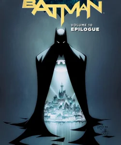 Batman Vol. 10: Epilogue