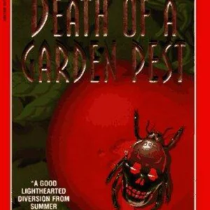 Death of a Garden Pest