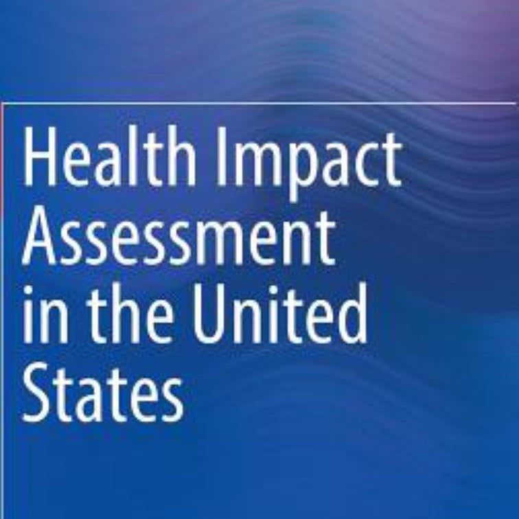 Health Impact Assessment in the United States