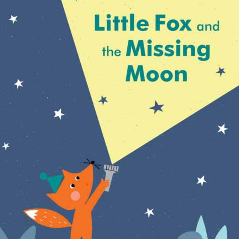 Little Fox and the Missing Moon
