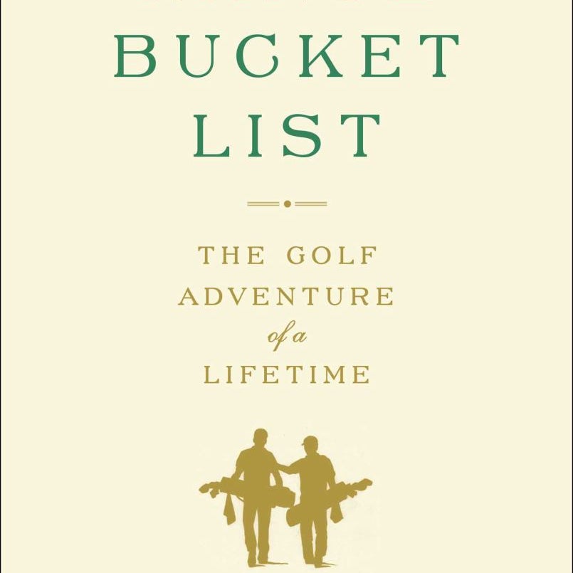 The Range Bucket List by James Dodson