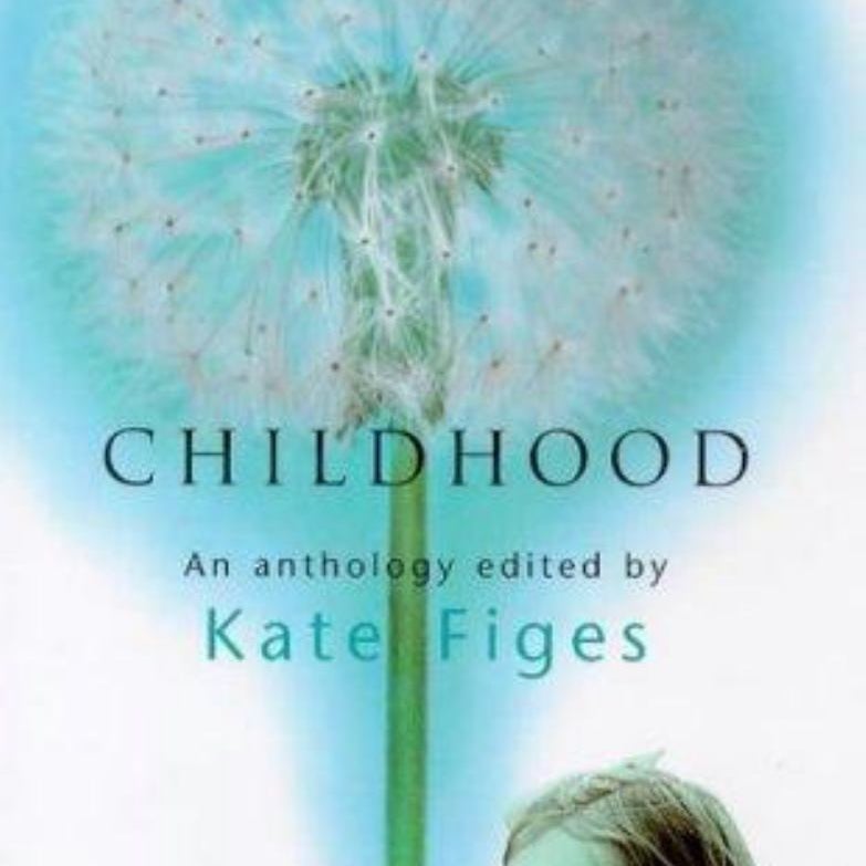 Childhood Anthology