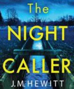 The Night Caller