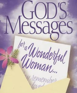 God's Messages for a Wonderful Woman