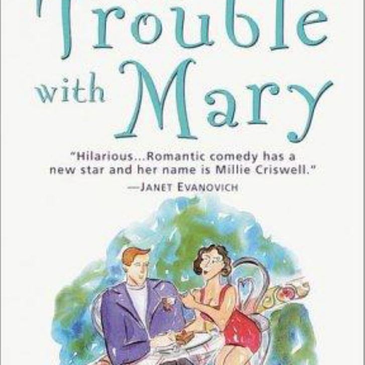 The Trouble with Mary