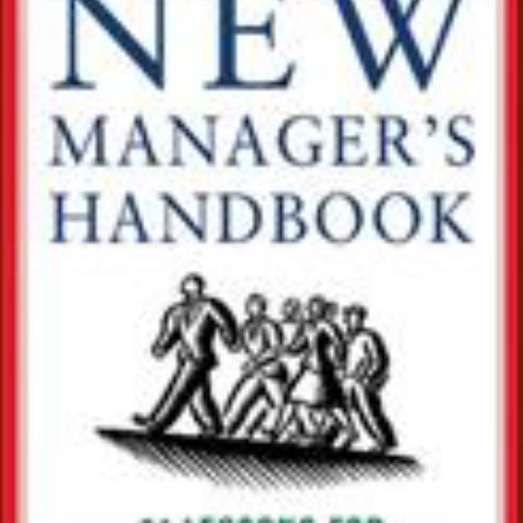 The New Manager's Handbook