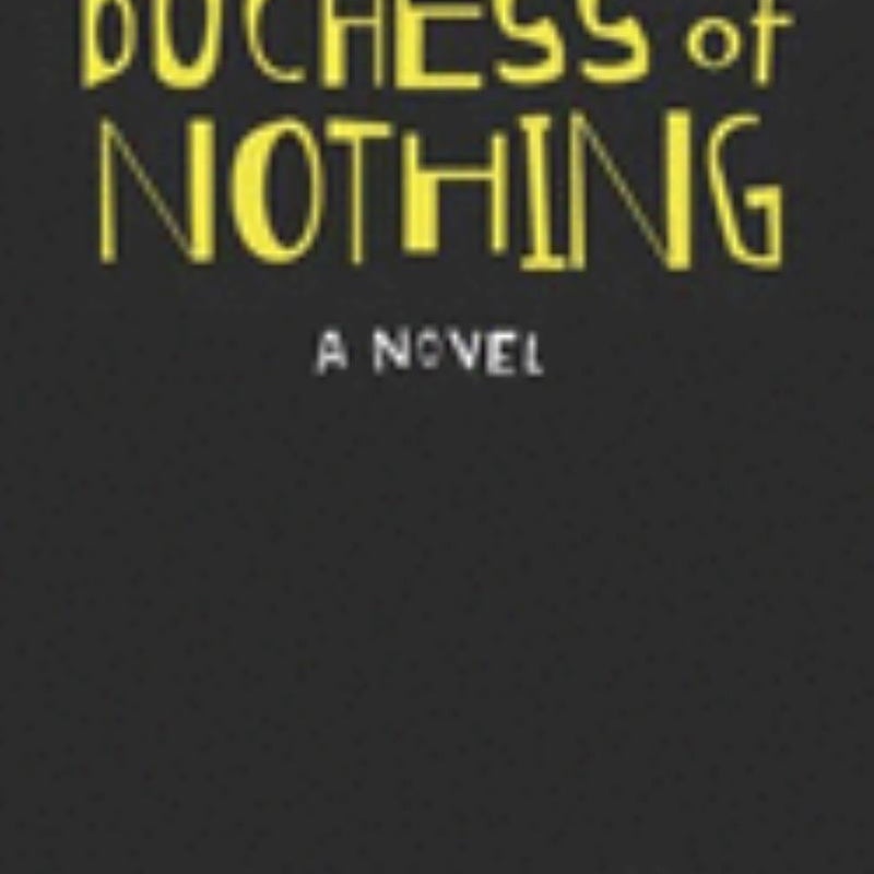 Duchess of Nothing