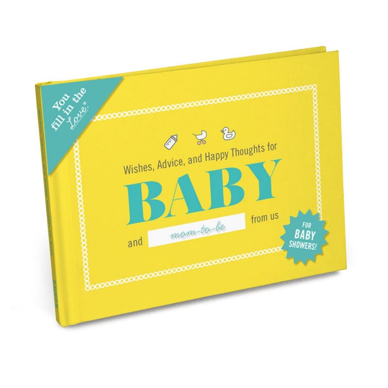 Wishes, Advice, and Happy Thoughts for Baby Fill in the Love Journal