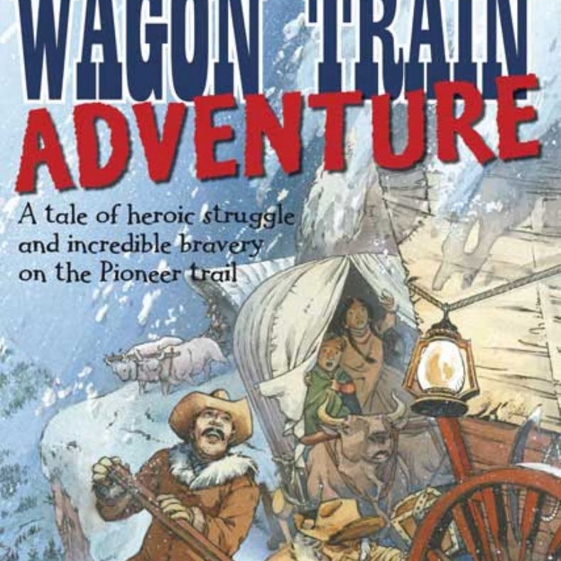 Wagon Train Adventure