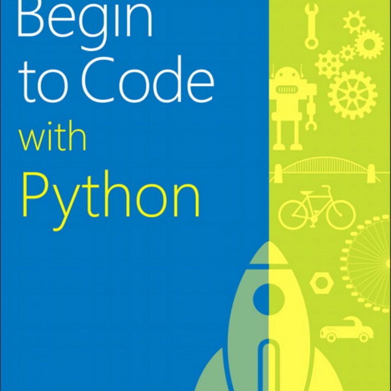 Begin to Code with Python