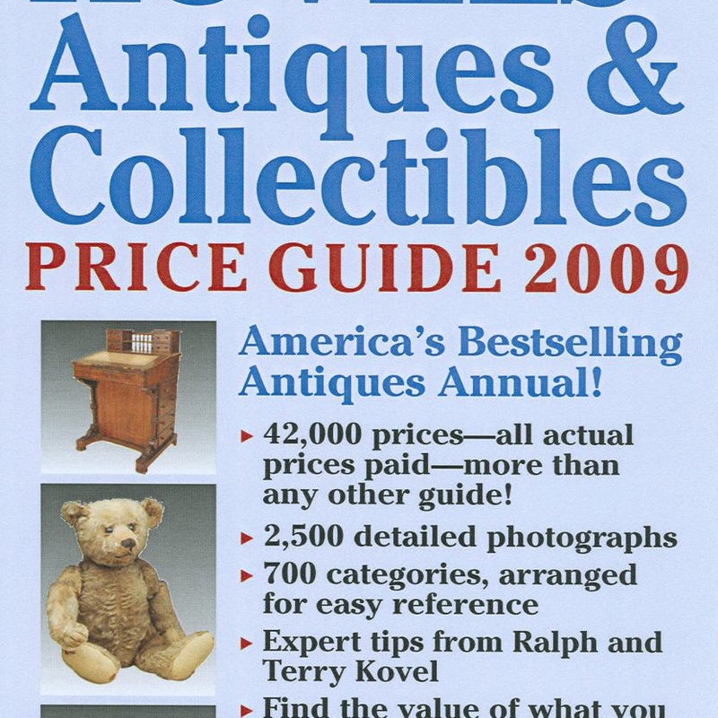 Kovels' Antiques & Collectibles Price Guide 2009