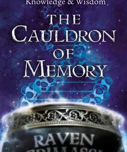 The Cauldron of Memory