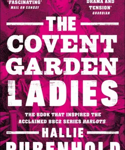 The Covent Garden Ladies