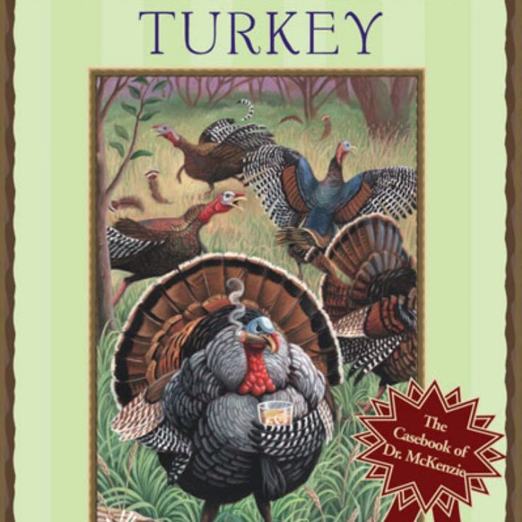 The Case of the Tough-Talking Turkey