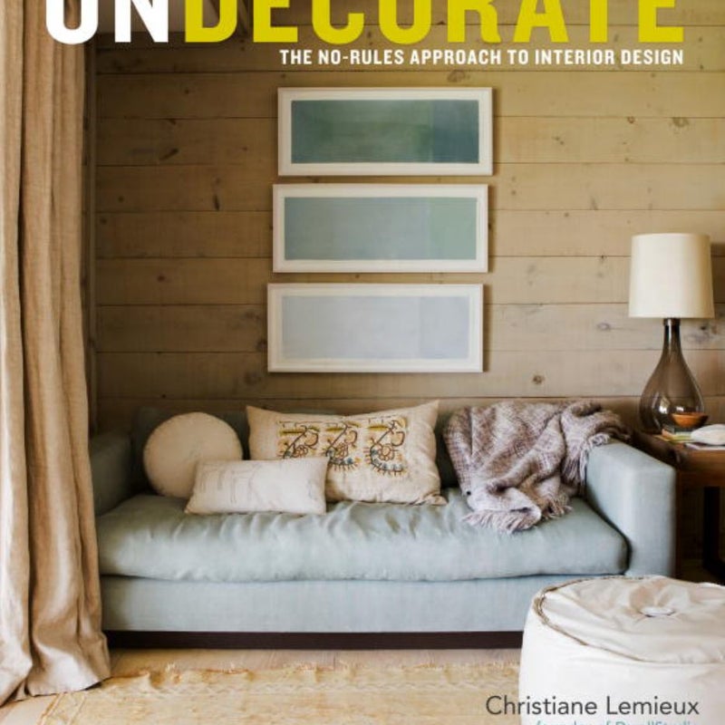 Undecorate