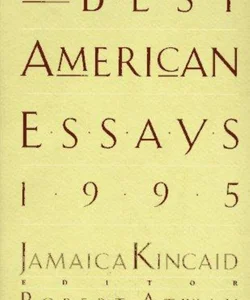 The Best American Essays, 1995