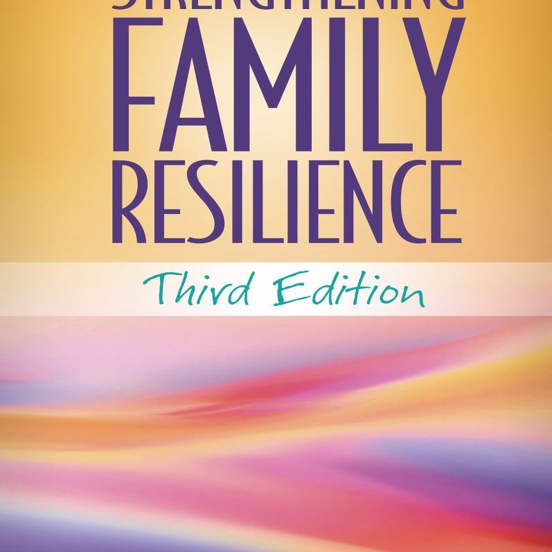 Strengthening Family Resilience