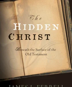 The Hidden Christ