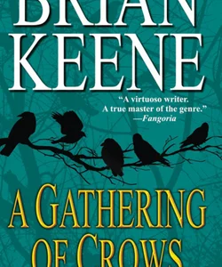 A Gathering of Crows