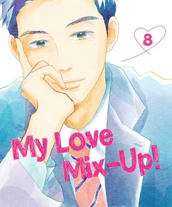 My Love Mix-Up!, Vol. 8