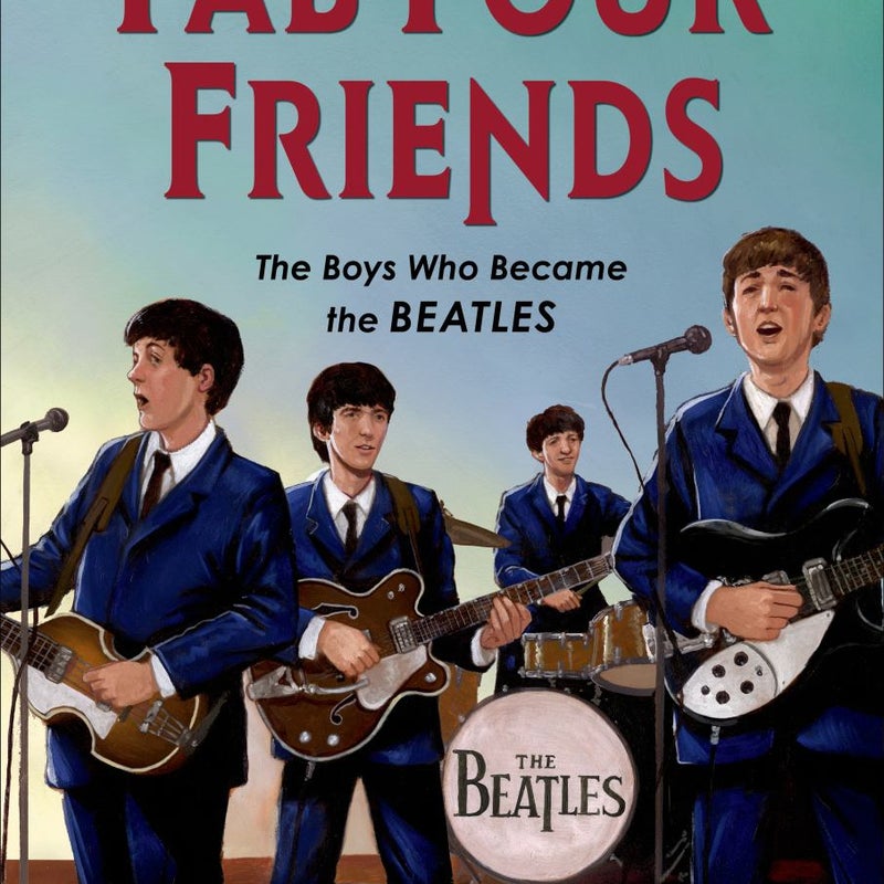 Fab Four Friends