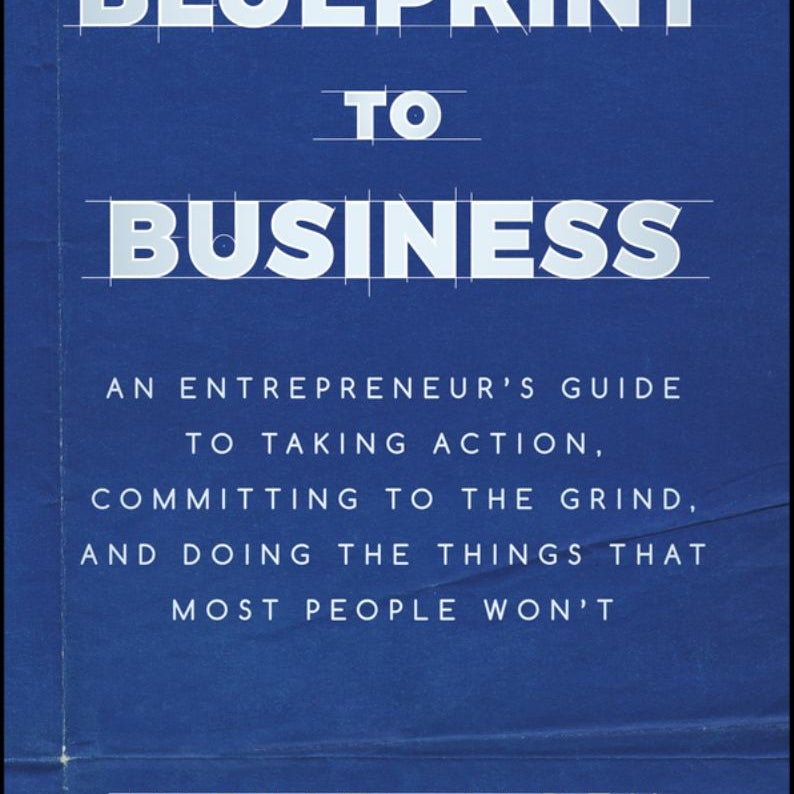 Blueprint to Business