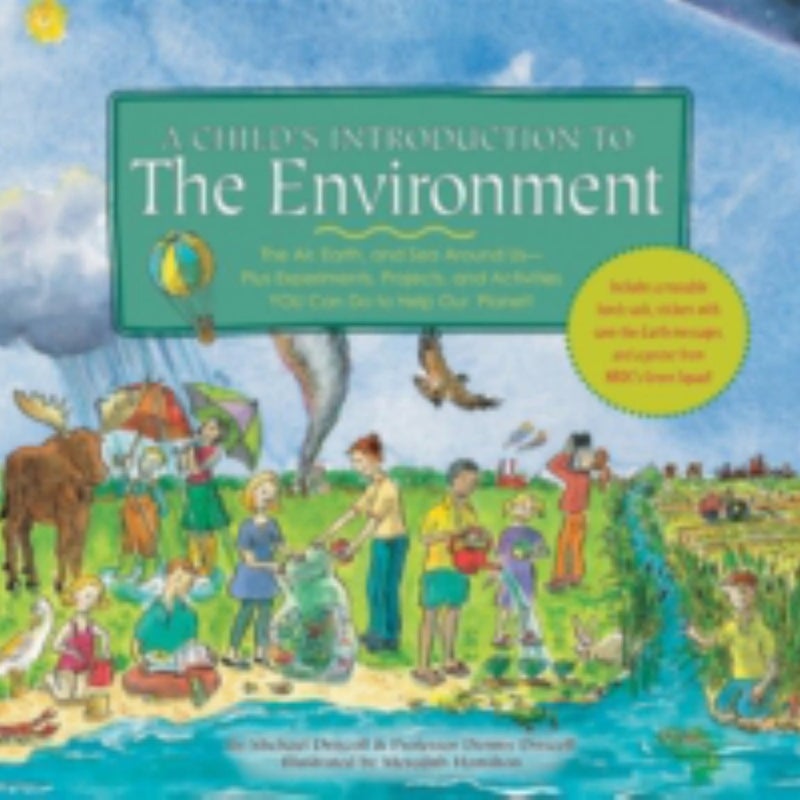 A Child's Introduction to the Environment