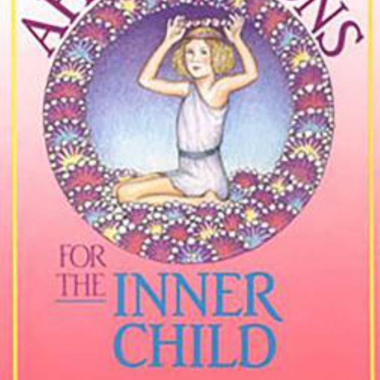 Affirmations for the Inner Child