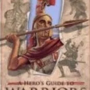 A Heros Guide to Warriors - ScholFair