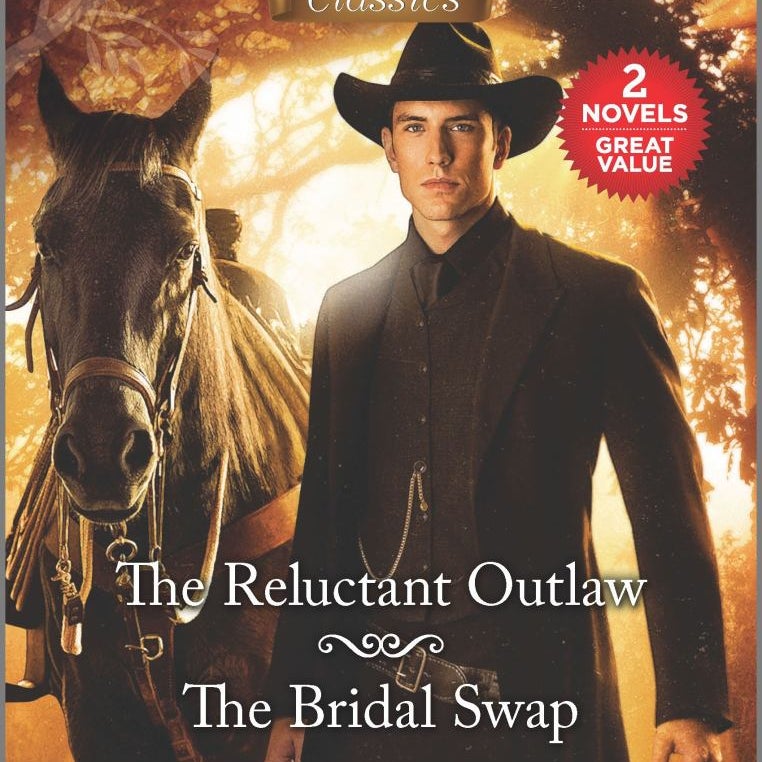 The Reluctant Outlaw and the Bridal Swap