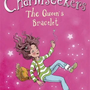 Charmseekers: the Queen's Bracelet