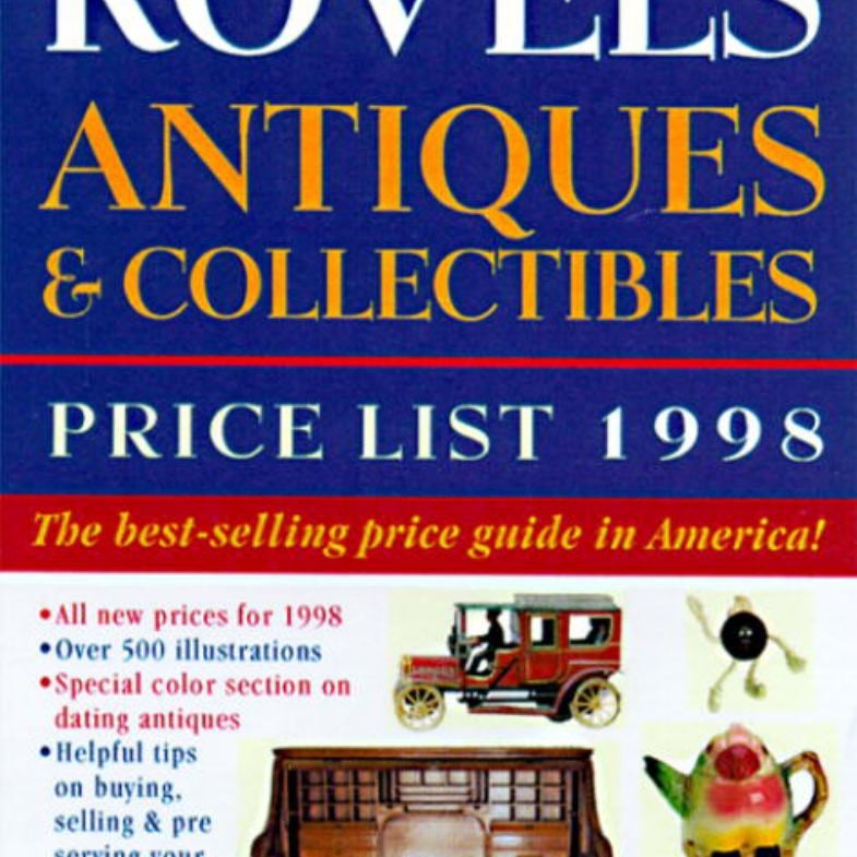 Kovels' Antiques and Collectibles Price List 1998