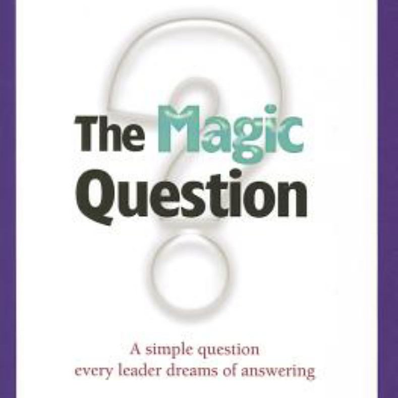 The Magic Question