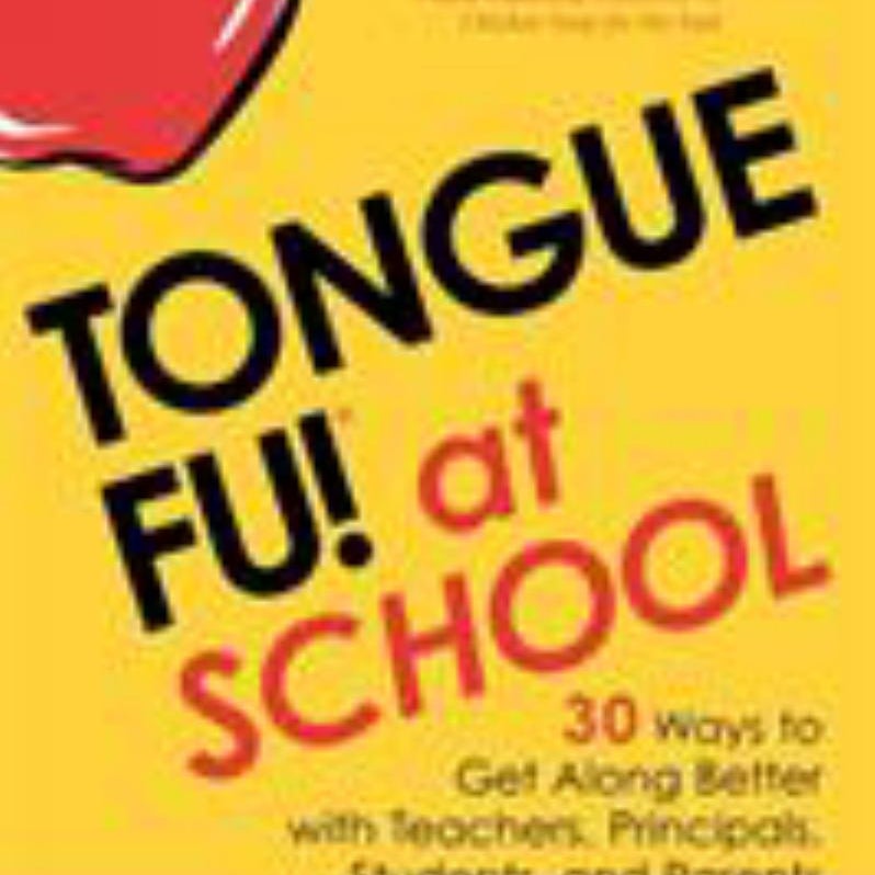 Tongue Fu at School