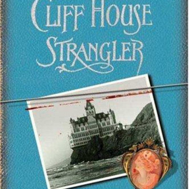 The Cliff House Strangler