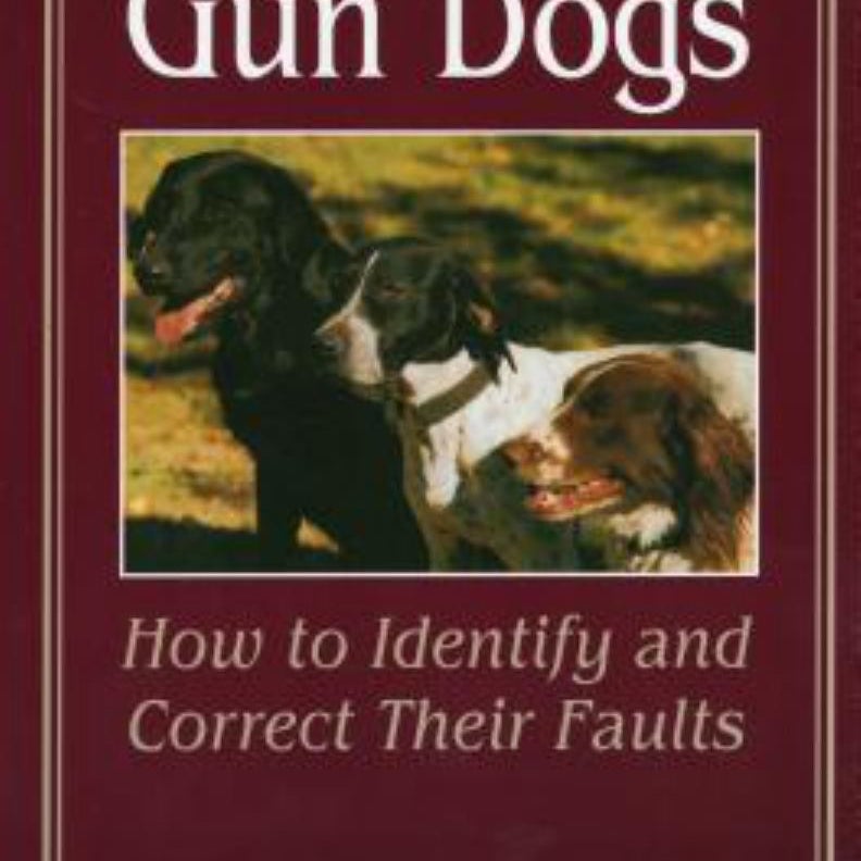 Problem Gun Dogs