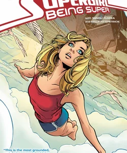 Supergirl: Being Super