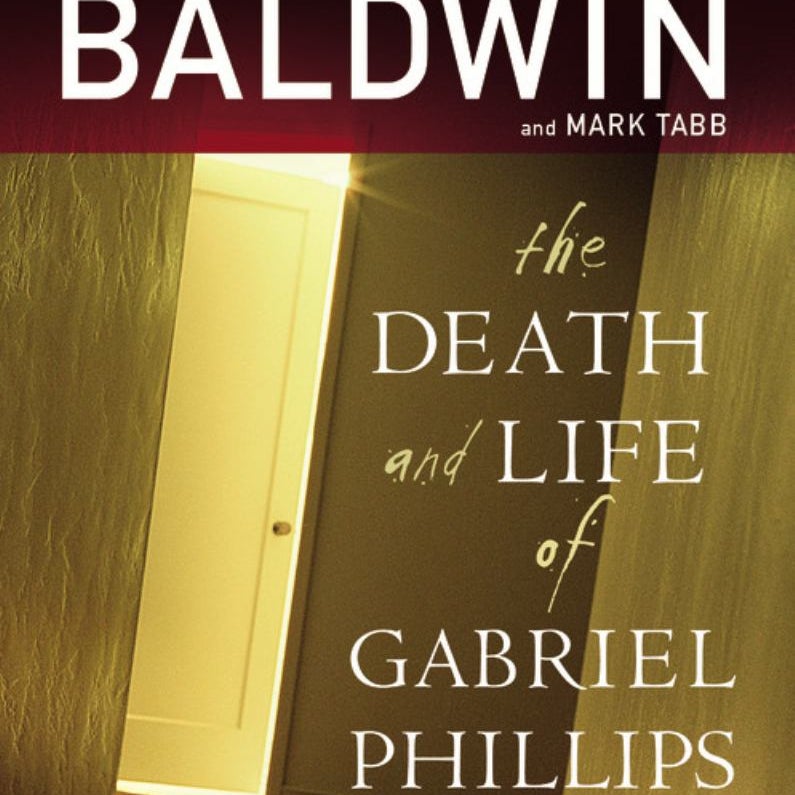 The Death and Life of Gabriel Phillips