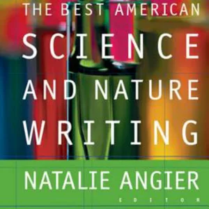 The Best American Science and Nature Writing 2002