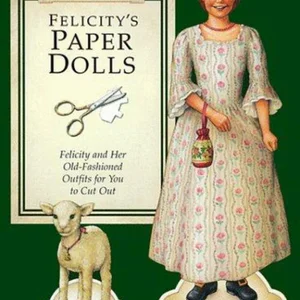 Felicity's Paper Dolls