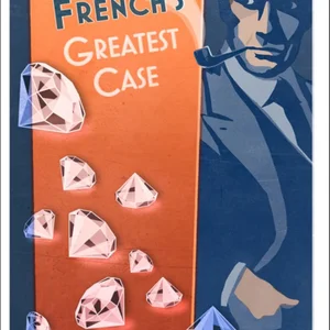 Inspector French's Greatest Case (Inspector French, Book 1)