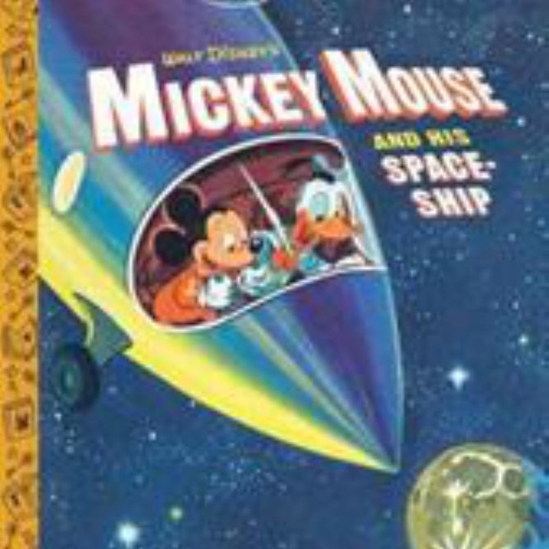 Walt Disneys Mickey Mouse and His Spaceship
