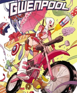 Gwenpool, the Unbelievable Vol. 1