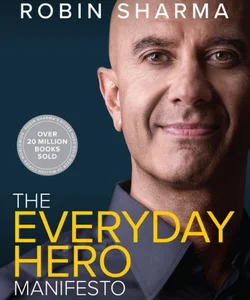 Everyday Hero Manifesto