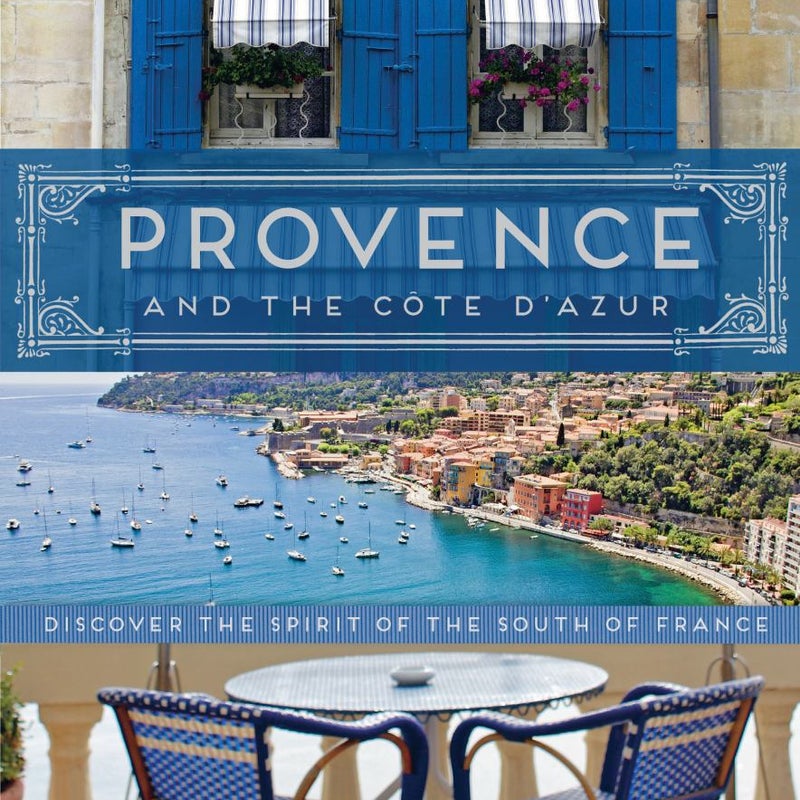 Provence and the Cote D'Azur