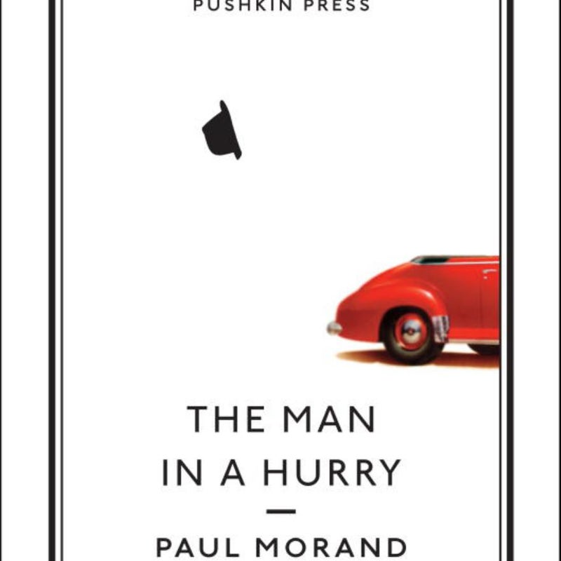 The Man in a Hurry (Pushkin Collection)