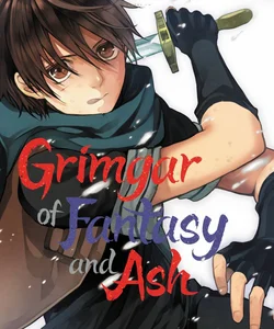 Grimgar of Fantasy and Ash, Vol. 1 (manga)