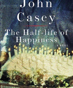 The Half-Life of Happiness