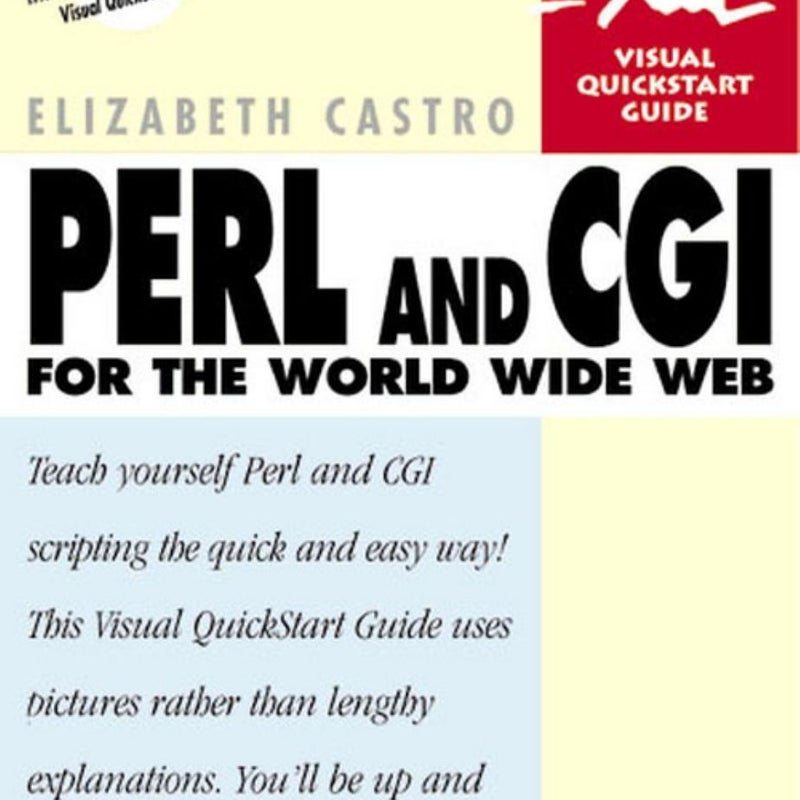 Perl and CGI for the World Wide Web