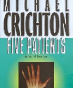 Five Patients